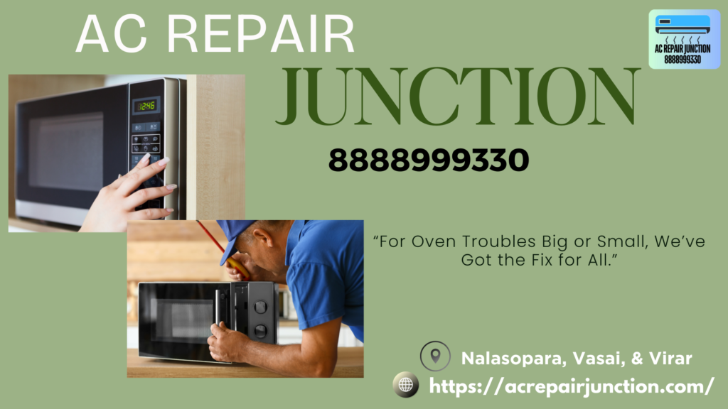 MICROWAVE OVEN REPAIR AT vasai AC REPAIR JUNCTION 23