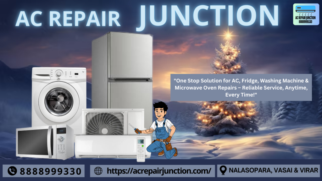 All Appliance Repair Service in Nalasopara Vasai Virar 🛠️ AC Repair JUNCTION 21 12