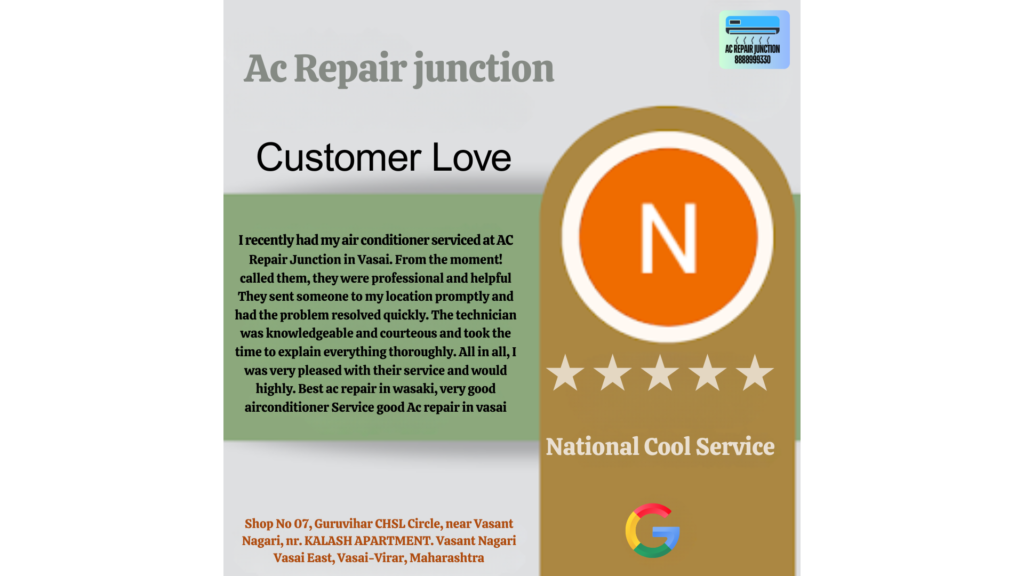 ⭐ National Cool Service Review: Best Air Conditioner Repair in Vasai – AC Repair Junction 3 National Cool Service REVIEW BY AC REPAIR JUNCTION 16 07